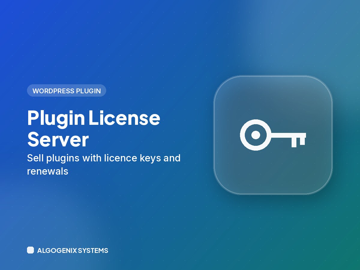 Plugin License Server – Sell plugins with licence keys and renewals